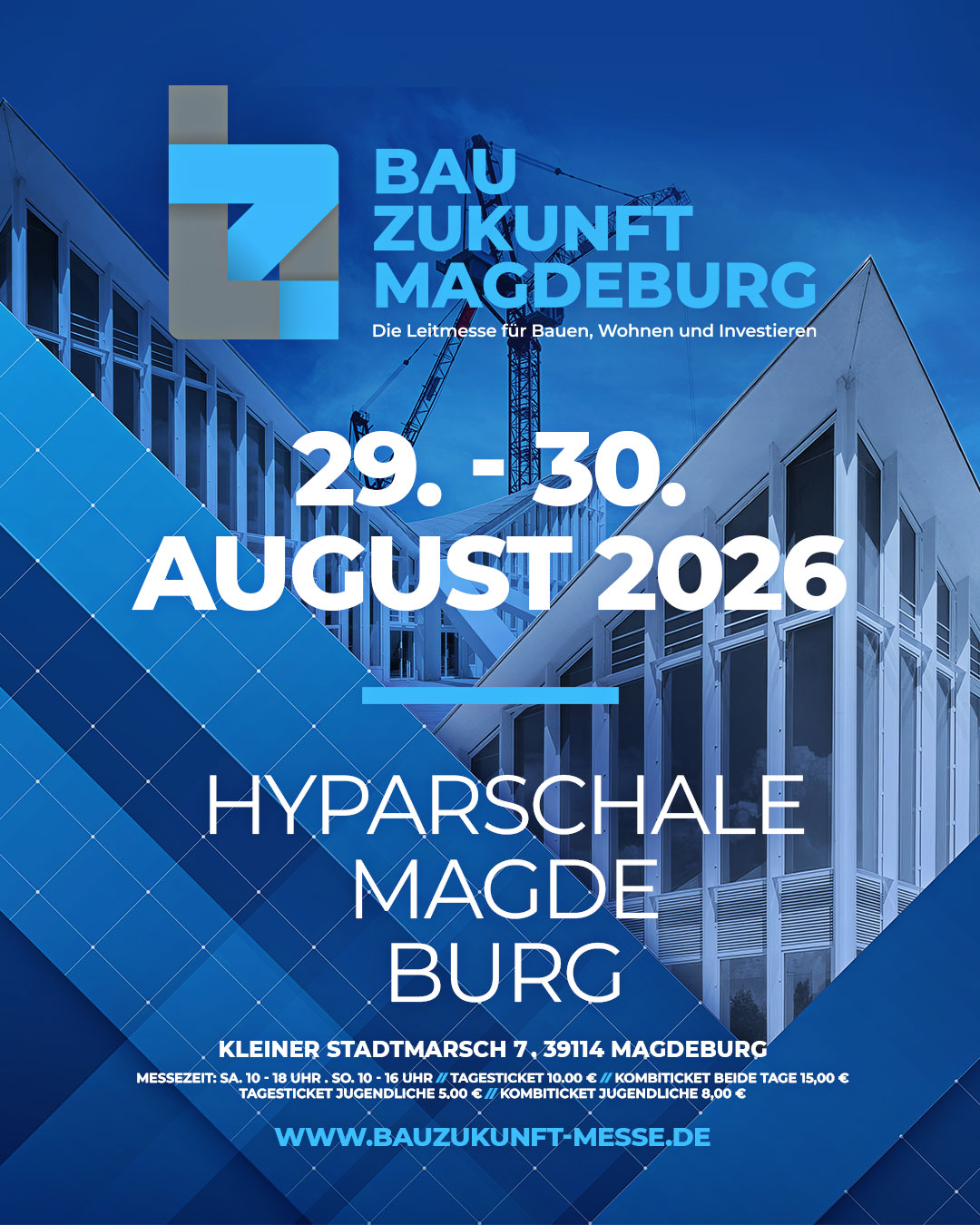 Bau Zukunft Magdeburg am 29. und 30. August 2026 in der Hyparschale Magdeburg